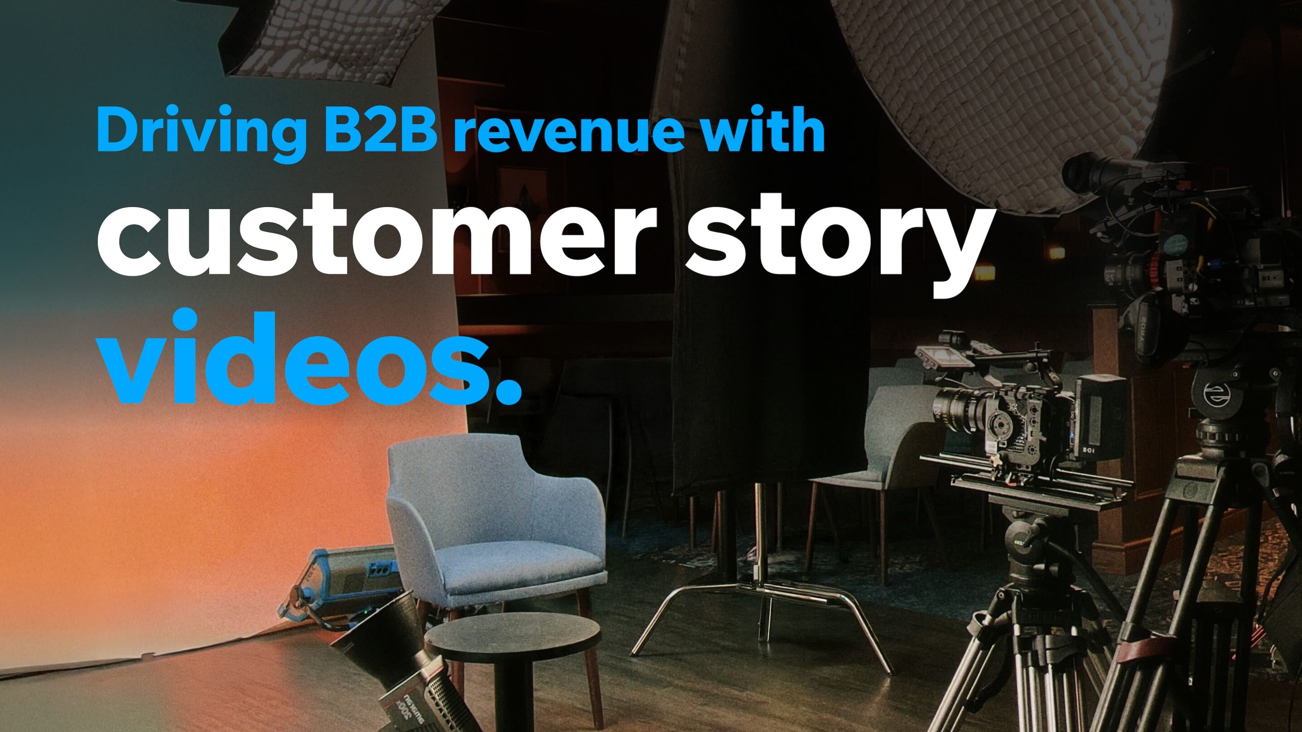 Free webinar: Driving B2B revenue with customer story videos image