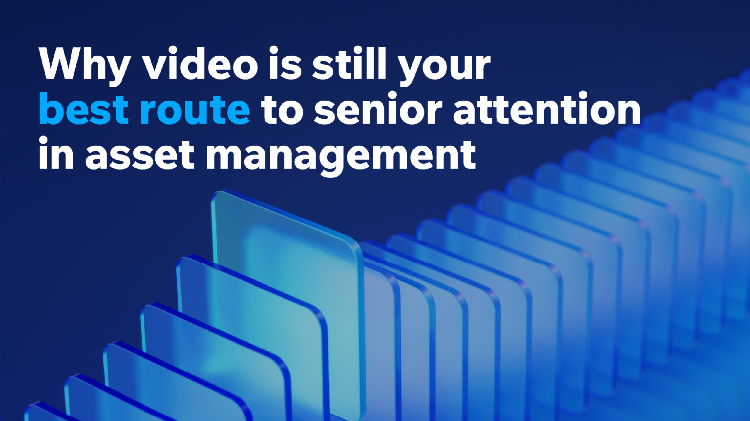 Why video is still an asset manager’s best route to senior attention image